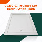 Manthorpe GL250-03 Insulated Loft Trap Door 562 x 726mm Hinged Hatch